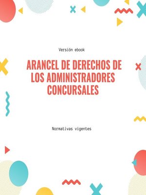 cover image of Arancel de derechos de los administradores concursales